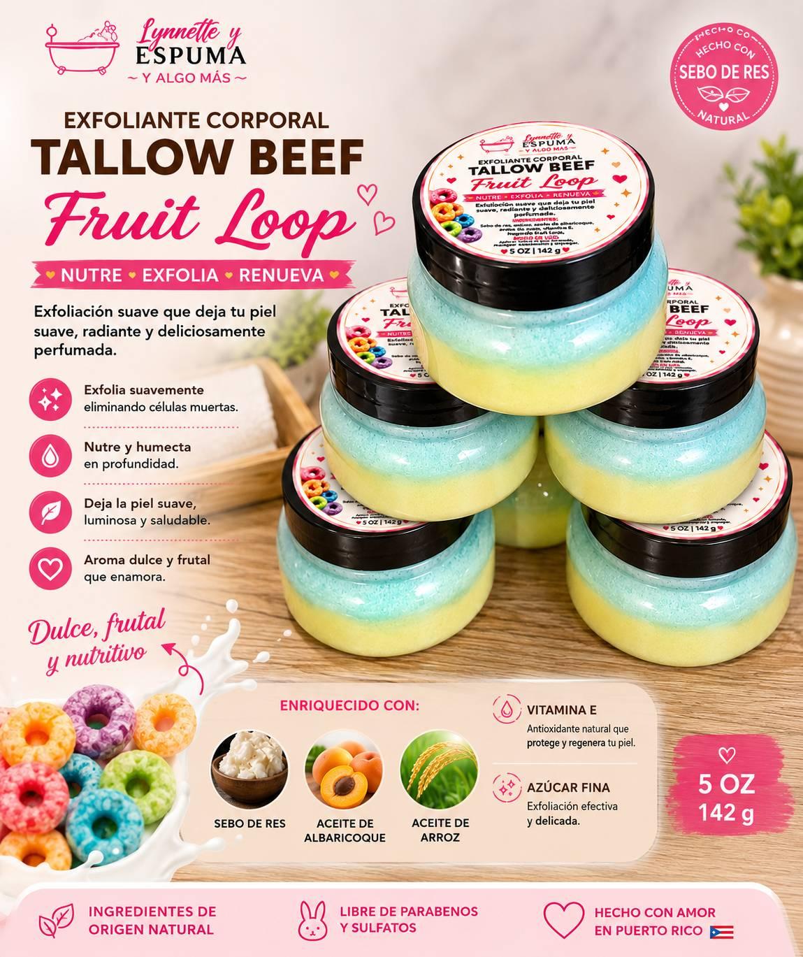 Tallow beef  Exfoliante corporal  Fruit Loop imagen 2